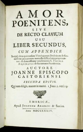 2: Amor Poenitens, Sive De Recto Clavium Usu Liber Secundus. 2