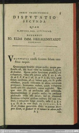 Disputatio Secunda Quam D. XVIIII. Ian. MDCCLX. Defendit Io. Elias Imm. Heiligenstaedt Ienensis