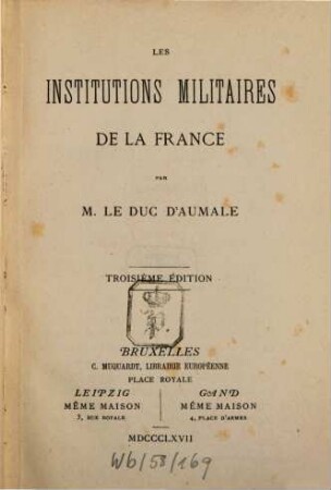 Les institutions militaires de la France