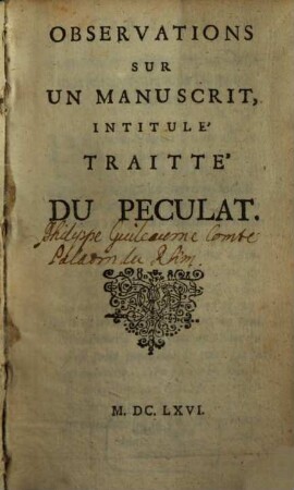Recueil Des Defenses De Mr. Fouquet, [15]. Observations Sur Un Manuscrit, Intitulé Traitté Du Peculat