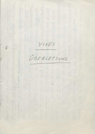 Vives: Übersetzungstheorie, Retórica y filosofía : Notizen; Aufsatz