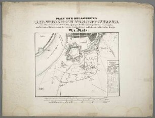 Plan Der Belagerung Der Citadelle von Antwerpen : entworfen nach den bis zum 13ten Decbr. 1832 eingegangenen Berichten und Zeitungsnachrichten und herausgegeben zum Besten der Hinterlassenen der bei der Vertheidigung gebliebenen Hollaendischen Krieger