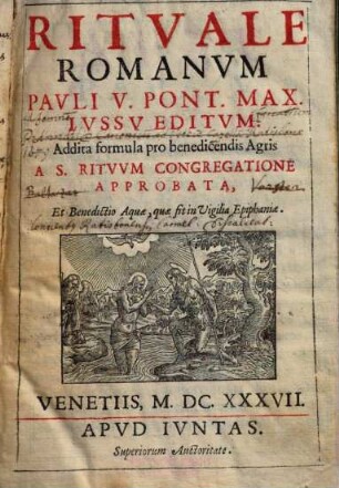 Ritvale Romanvm : Addita formula pro benedicendis Agris ...