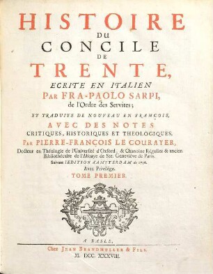Histoire Du Concile De Trente, Tome Premier