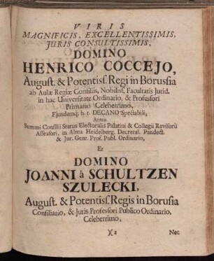 Viris [...] Domino Henrico Coccejo, [...] Domino Joanni â Schultzen Szulecki, [...] Domino Irenæo Vehr, [...].