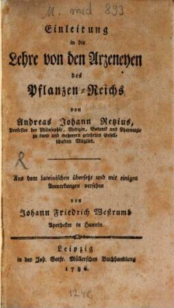 Einleitung in die Lehre von den Arzeneyen des Pflanzen-Reichs