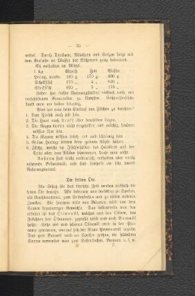 Die fetten Öle.