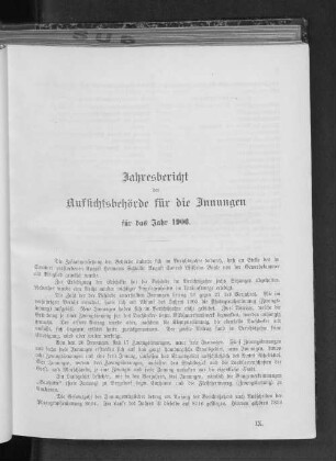 Jahresbericht der Aufsichtsbehörde für die Innungen für das Jahr 1906.