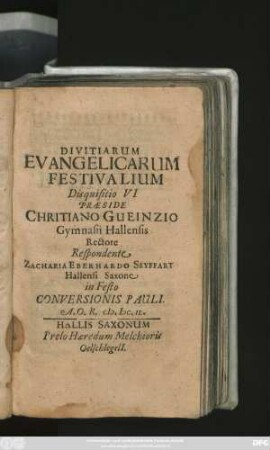 Divitiarum Evangelicarum Festivalium Disquisitio VI