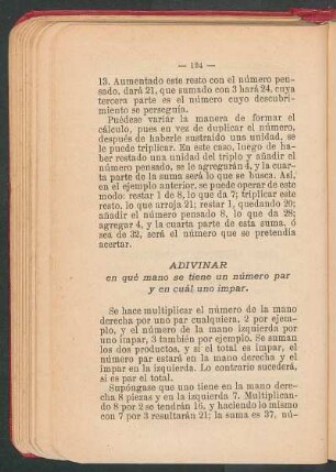 Adivinar en que mano se tiene un número par y en cual uno impar.