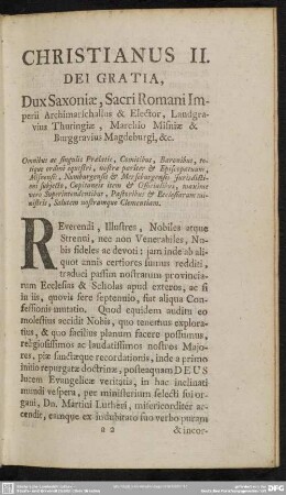 Christianus II. Dei Gratia, Dux Saxoniae, Sacri Romani Imperii Archimarschallus & Elector, Landgravius Thuringiae, Marchio Misniae & Burggravius Magdeburgi, [et]c.