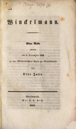 Winckelmann : Eine Rede gehalten am 9. December 1843 in der akademischen Aula zu Greifswald