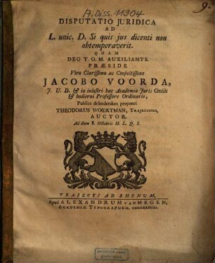 Disputatio Iuridica Ad L. unic. D. Si quis ius dicenti non obtemperaverit