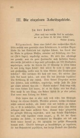 III. Die einzelnen Arbeitsgebiete