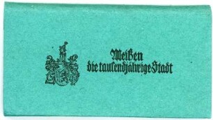 Meißen. verschiedene Stadtansichten