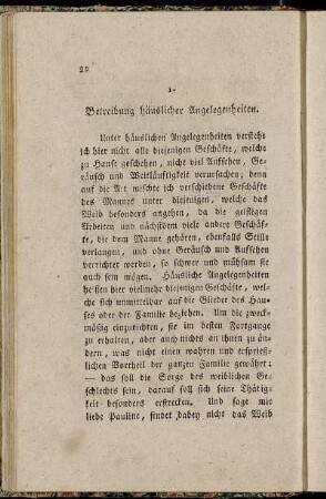 1. Betreibung häuslicher Angelegenheiten.
