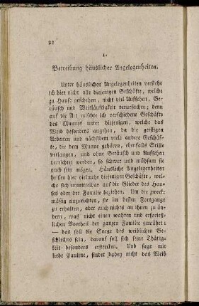 1. Betreibung häuslicher Angelegenheiten.