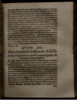 Quaestio XXVI. An convitia & sceelera ab obsessis eructata & perpetrata obsessis imputari possint, & propterea sint puniendi?