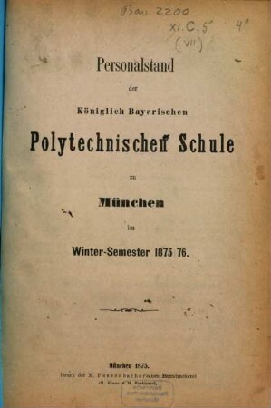 Personalstand der Königlich-Bayerischen Polytechnischen Schule zu München. 1875/76 (1875)