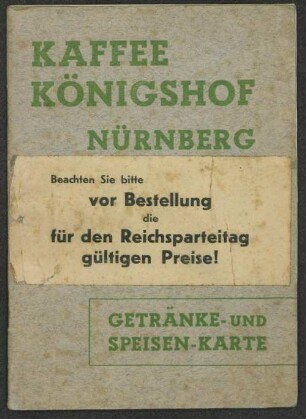 Getränke- und Speisen-Karte / Kaffee Königshof, Nürnberg