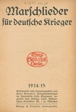 Marschlieder für deutsche Krieger : 1914/15