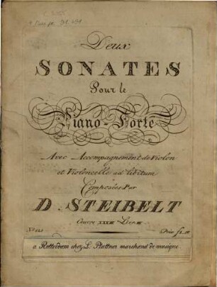 Deux sonates pour le piano-forte avec accompagnement de violon et violoncelle ad libitum ; oeuvre XXXIII livr. III