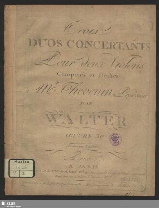 Trois Duos concertants Pour deux Violons : Œuvre 30