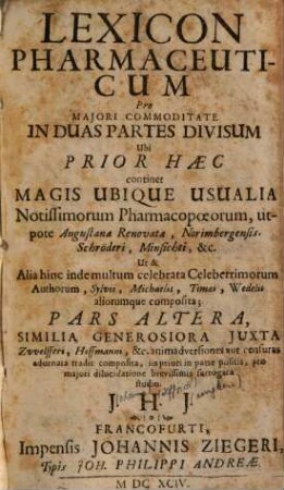 Lexicon pharmaceuticum : pro maiori commoditate in duas partes divisum