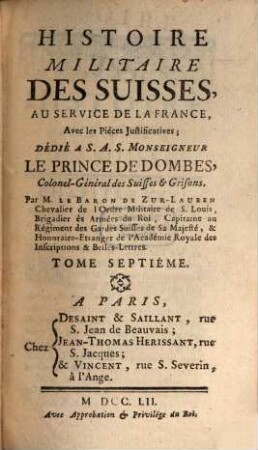 Histoire Militaire Des Suisses, Au Service De La France : Avec les Pieces Justificatives, 7