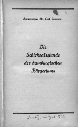 Die Schicksalsstunde des hamburgischen Bürgertums
