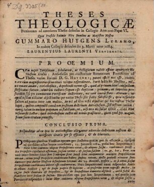 Theses theologicae pertinentes ad anteriores theses, defensas in Collegio Adriani P. VI.