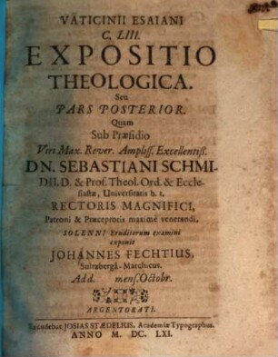 Vaticinii Esaiani C. LIII. Expositio Theologica. Seu Pars Posterior