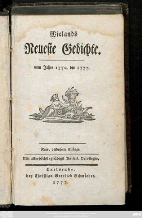 Wielands Neueste Gedichte : vom Jahre 1770. bis 1777.