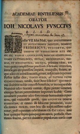 Academiae Rinteliensis Orator Ioh. Nicolaus Funccius B. L. S. D. : [Optimorum principum concessionem Dei donum esse]