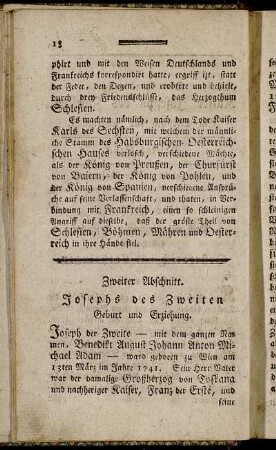 Zweiter Abschnitt. Josephs des Zweiten Geburt und Erziehung.