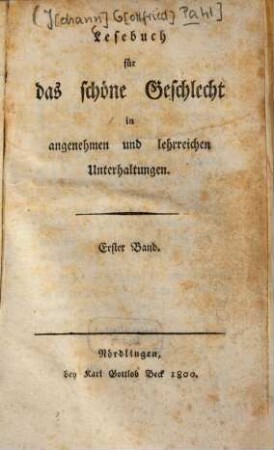 Lesebuch für das schöne Geschlecht in angenehmen und lehrreichen Unterhaltungen, 1.