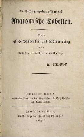 August Schaarschmidts Anatomische Tabellen, 2. Lehre von den Eingeweiden, Drüsen, Gefäßen und Nerven