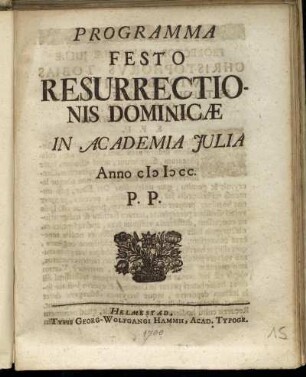 Programma Festo Resurrectionis Dominicae In Academia Iulia Anno MDCC. P.P.