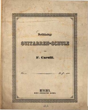 Vollständige Guitarren-Schule