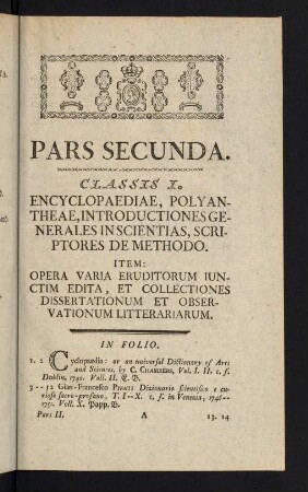 1-23, Classis I: Encyclopaediae, Polyantheae, Introductiones generales in Scientias...