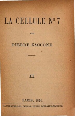 La cellule No 7 : Par Pierre Zaccone, 2