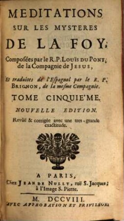 Meditations Sur Les Mysteres De La Foy, 5