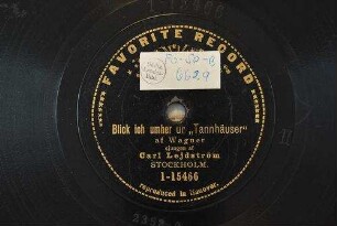 Blick ich umher : ur. "Tannhäuser" / af Wagner