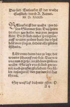 Das Lied Entlaubet ist der walde || Gaistlich durch A. Kitner. || M. D. XXXIII. ||