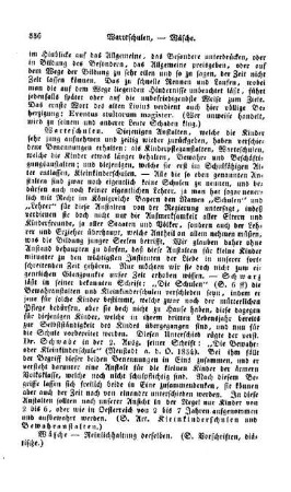 Wäsche - Reinlichhaltung derselben, (s. Vorschriften, diätetische)