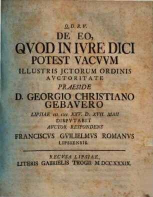 De eo, quod in iure dici potest vacuum, disp.