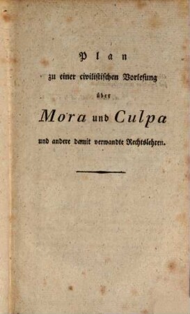 Schöman's Fragmente aus seinen civilistischen und criminalistischen Vorlesungen : nebst einem Anhange desselben lateinischen Gelegenheits-Schriften