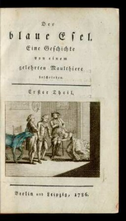 Theil 1: Der blaue Esel ; Theil 1