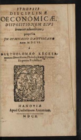 Synopsis Disciplinae Oeconomicae, Dispositionem Eius breviter adumbrans