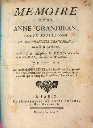 Mémoire pour Anne Grandjean, connu sous le nom de Jean-Baptiste Grandjean, accusé & appellant : contre Monsieur le Procureur Général, accusateur & intimé